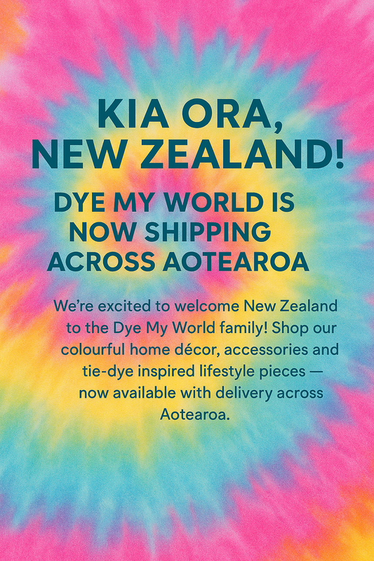 Kia Ora New Zealand — Dye My World is Now Shipping Across Aotearoa!